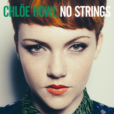 Chlöe Howl - No Strings