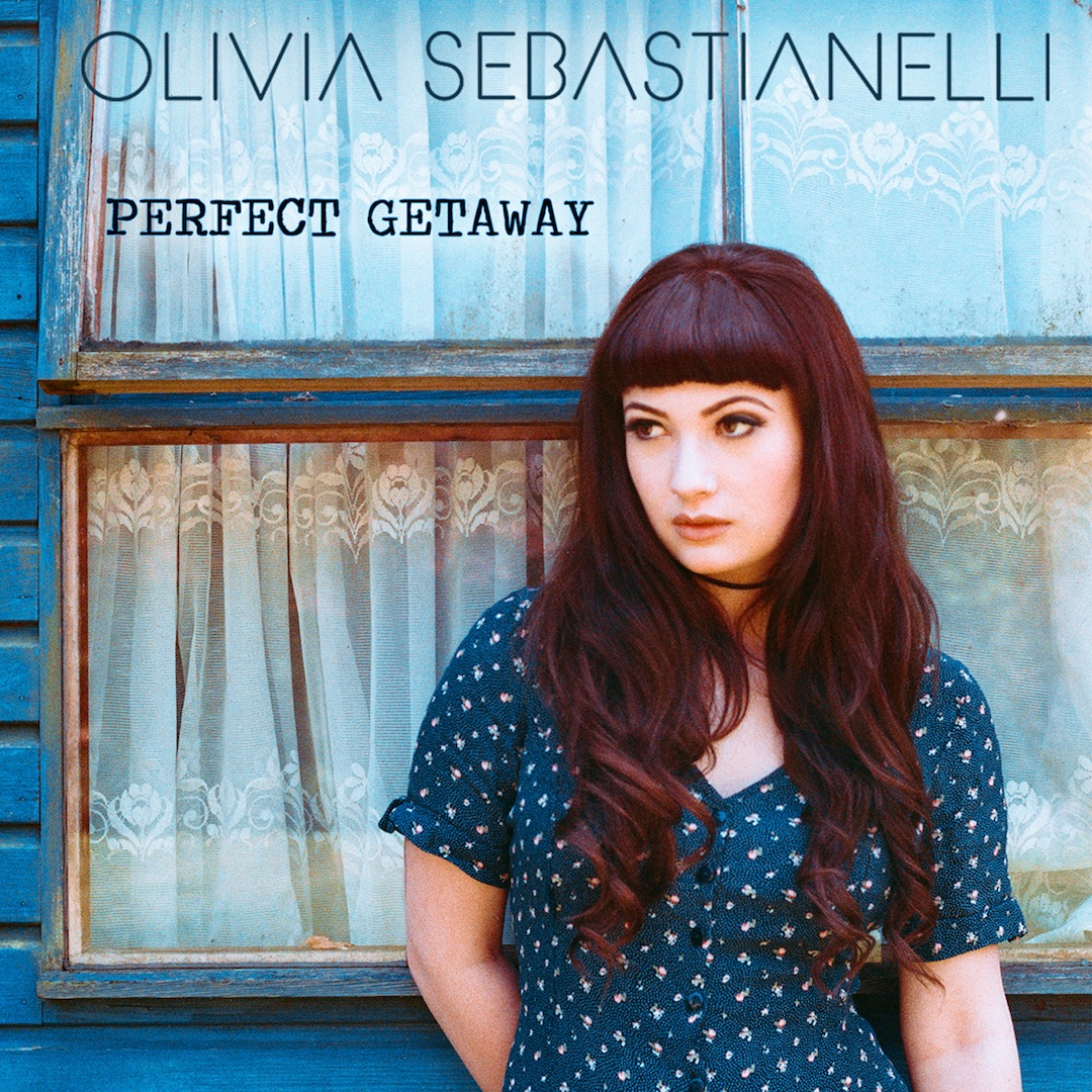 Olivia Sebastianelli - Perfect Getaway