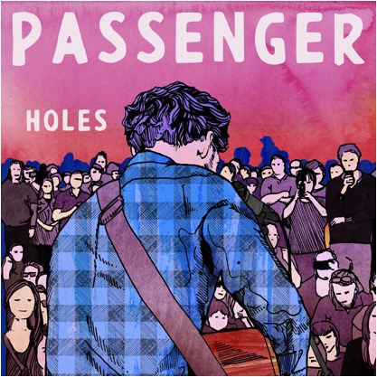 Passenger - Holes