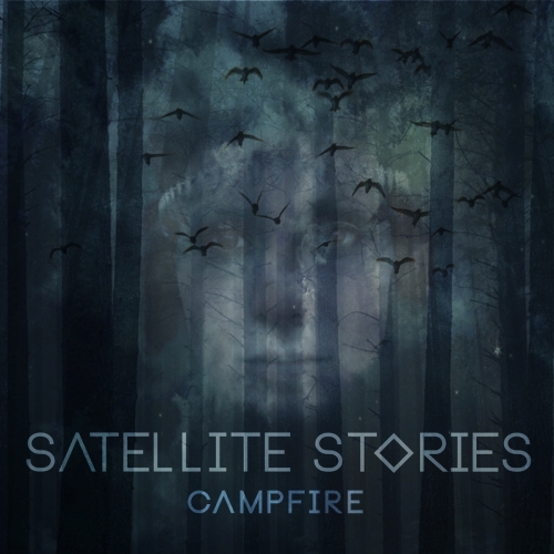 Satellite Stories - Campfire