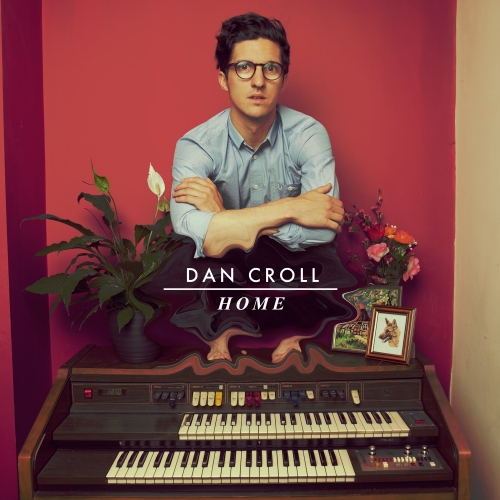 Dan Croll - Home