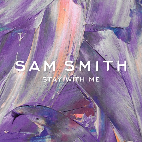 Sam Smith - Stay With Me