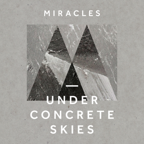 MIRACLES - Something Cuts
