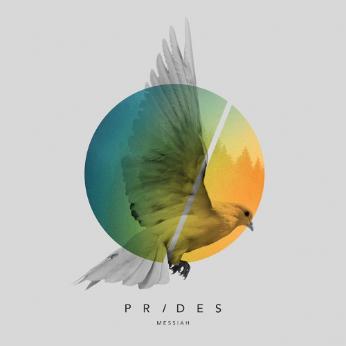 Prides - Messiah