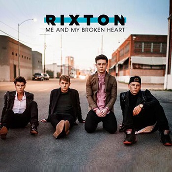 Rixton - Me & My Broken Heart