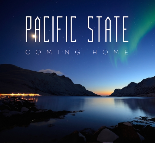 Pacific State - Coming Home