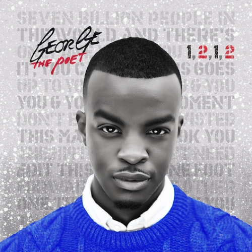 George The Poet - 1,2,1,2