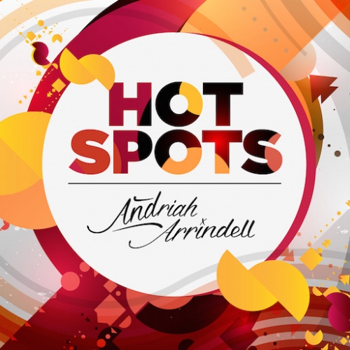Andriah Arrindell - Hot Spots