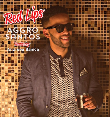Aggro Santos ft. Andreea Banica - Red Lips