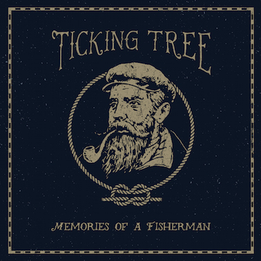 Ticking Tree - Memories Of A Fisherman