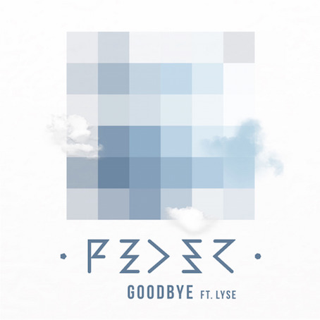 Feder (ft. Lyse) - Goodbye