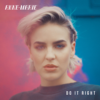 Anne-Marie - Do It Right