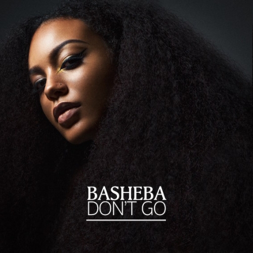Basheba - Don't Go