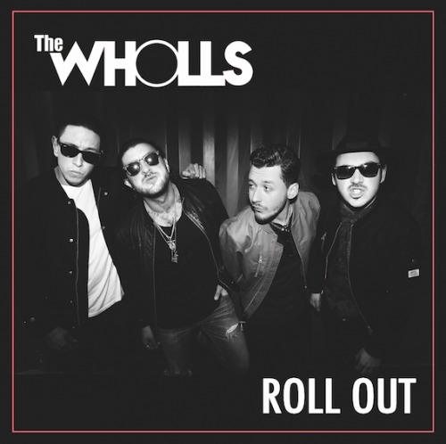 The Wholls - Roll Out
