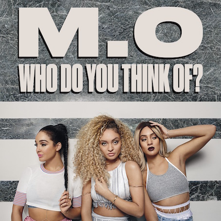 M.O - Who Do You Think Of?