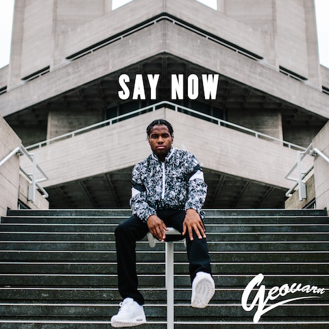 Geovarn - Say Now