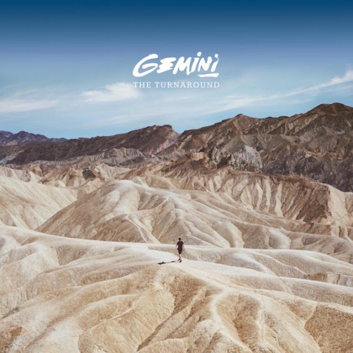 Gemini - The Turnaround