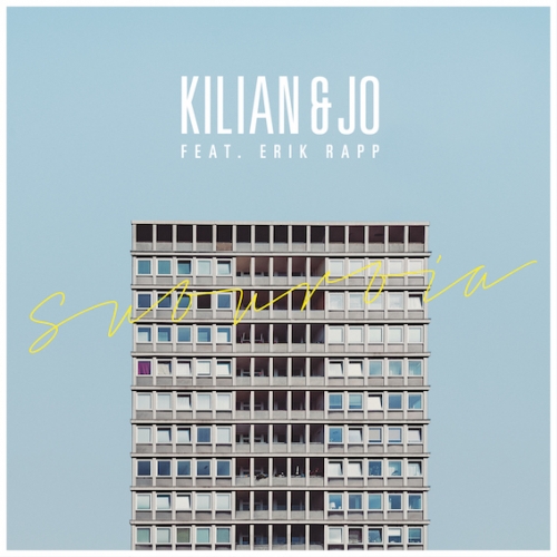 Kilian & Jo (ft. Erik Rapp) - Suburbia