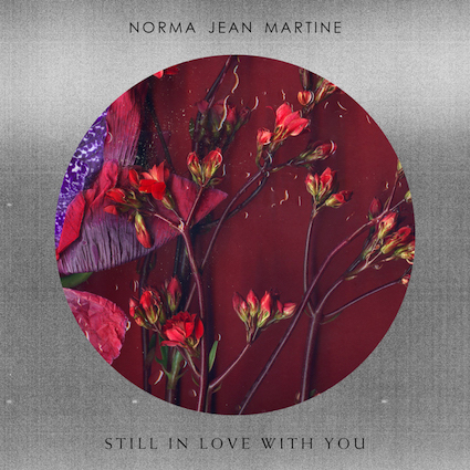 Norma Jean Martine - Still In Love With You