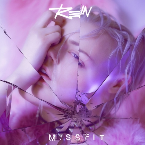 Rein - Missfit