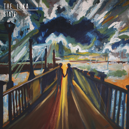 The Luka State - Bring This All Together