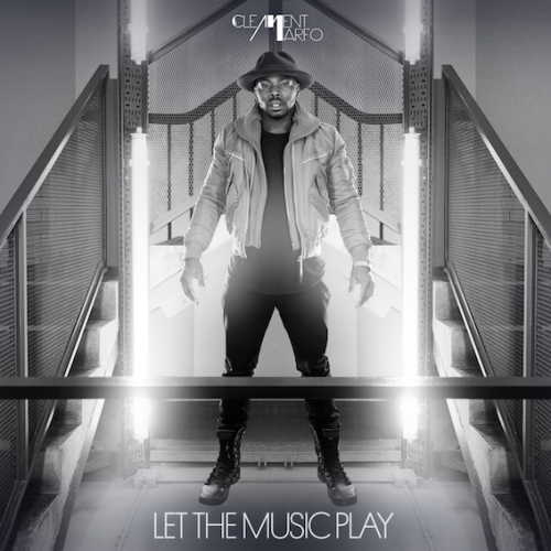 Clement Marfo - Let The Music Play