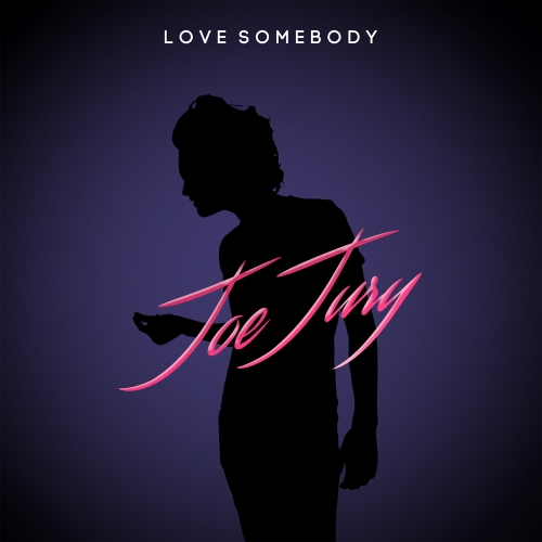 Joe Jury - Love Somebody