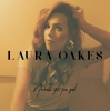 Laura Oakes - Nashville Stole Your Girl