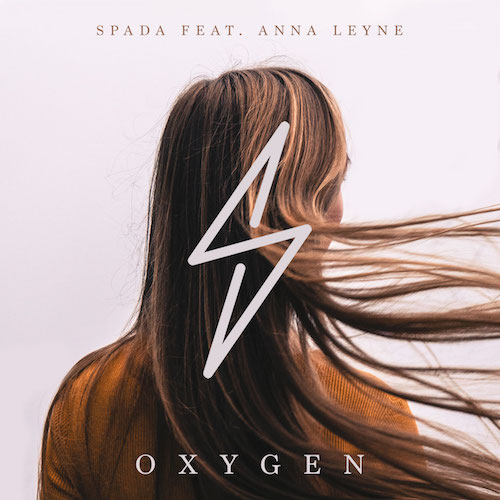 Spada - Oxygen (Feat. Anna Leyne)