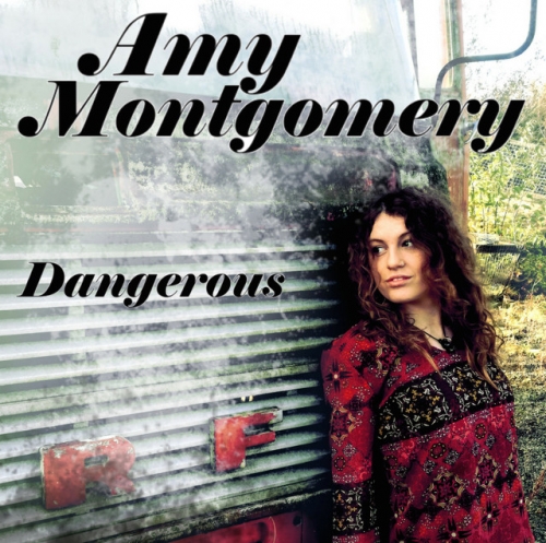 Amy Montgomery - Dangerous