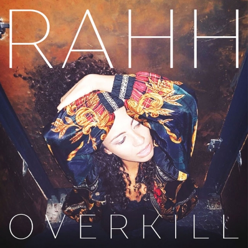 RAHH - Overkill