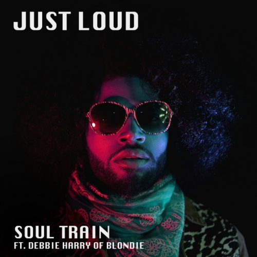 Just Loud - Soul Train feat Debbie Harry
