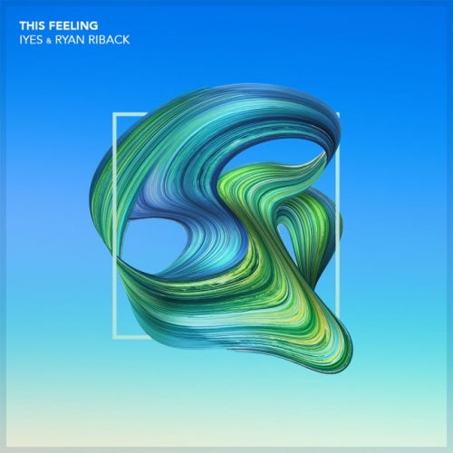 IYES & Ryan Riback - This Feeling