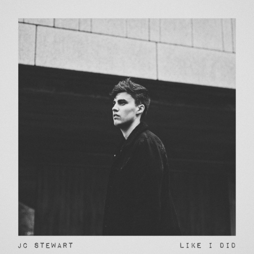 JC Stewart - Like I Did
