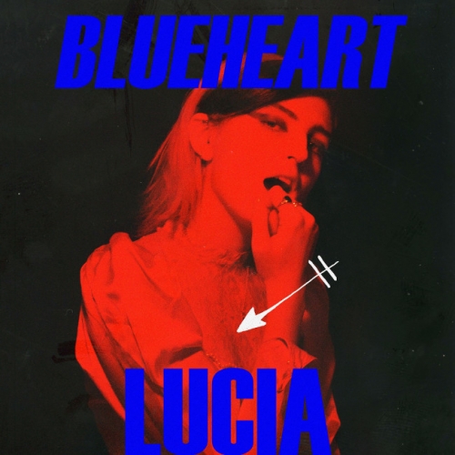 LUCIA - Blueheart