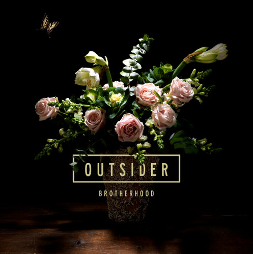 OUTSIDER - Brotherhood