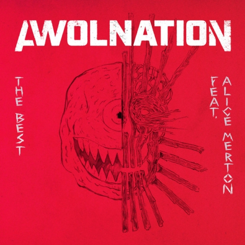 AWOLNATION - The Best ft Alice Merton