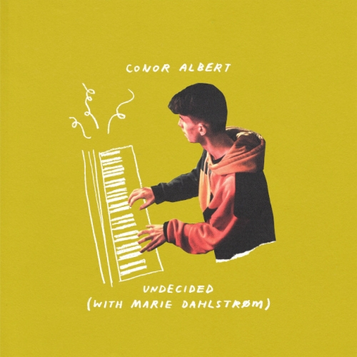 Conor Albert - Undecided (with Marie Dahlstrøm)