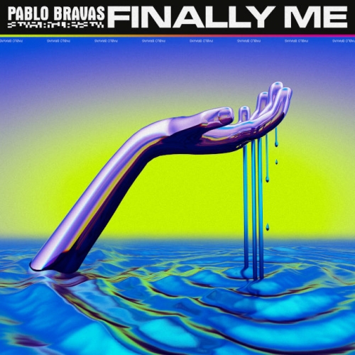 Pablo Bravas - Finally Me