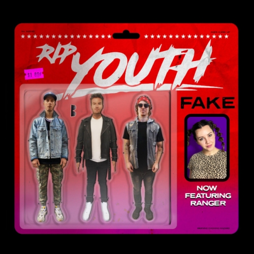 RIP Youth feat. Ranger - Fake