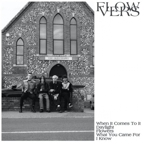 FLOWVERS - When It Comes To It (Demo)