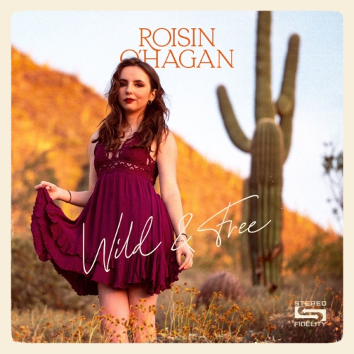 Roisin O’Hagan - Wild & Free